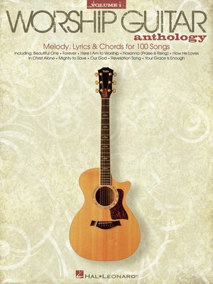 cover image of The Worship Guitar Anthology--Volume 1 (Songbook)